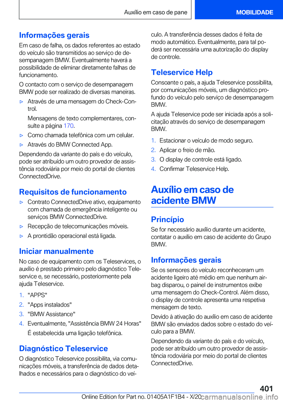 BMW M5 2021  Manual do condutor (in Portuguese) �I�n�f�o�r�m�a�