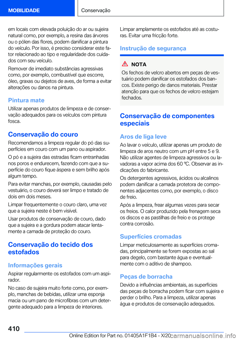 BMW M5 2021  Manual do condutor (in Portuguese) �e�m��l�o�c�a�i�s��c�o�m��e�l�e�v�a�d�a��p�o�l�u�i�