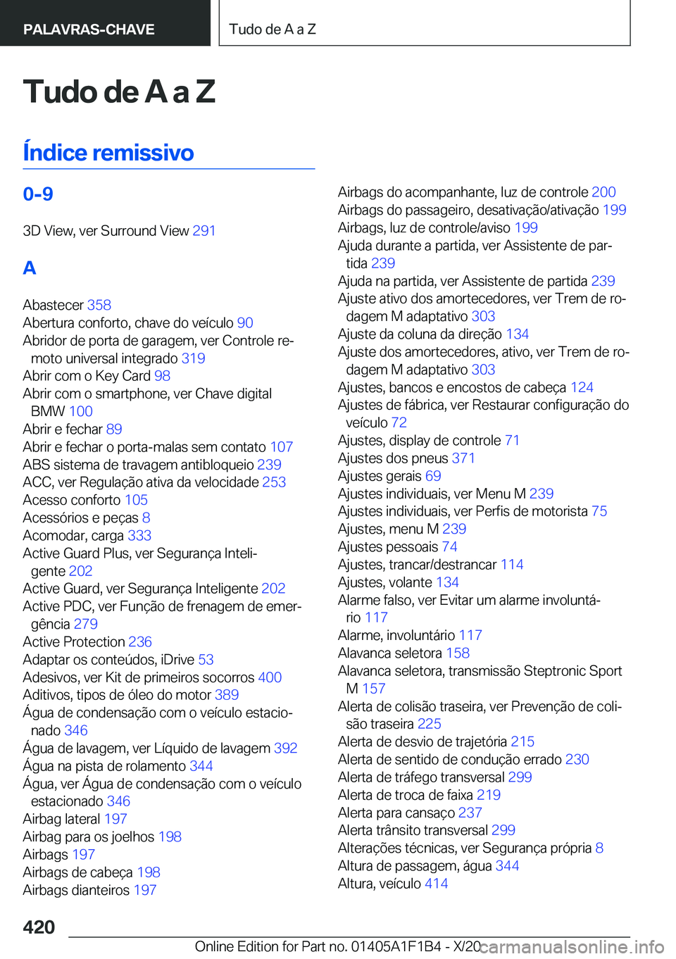 BMW M5 2021  Manual do condutor (in Portuguese) �T�u�d�o��d�e��A��a��Z
�