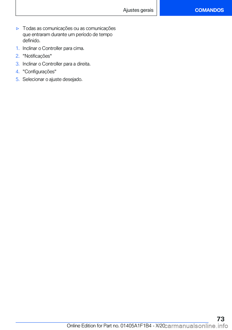 BMW M5 2021  Manual do condutor (in Portuguese) 'x�T�o�d�a�s��a�s��c�o�m�u�n�i�c�a�