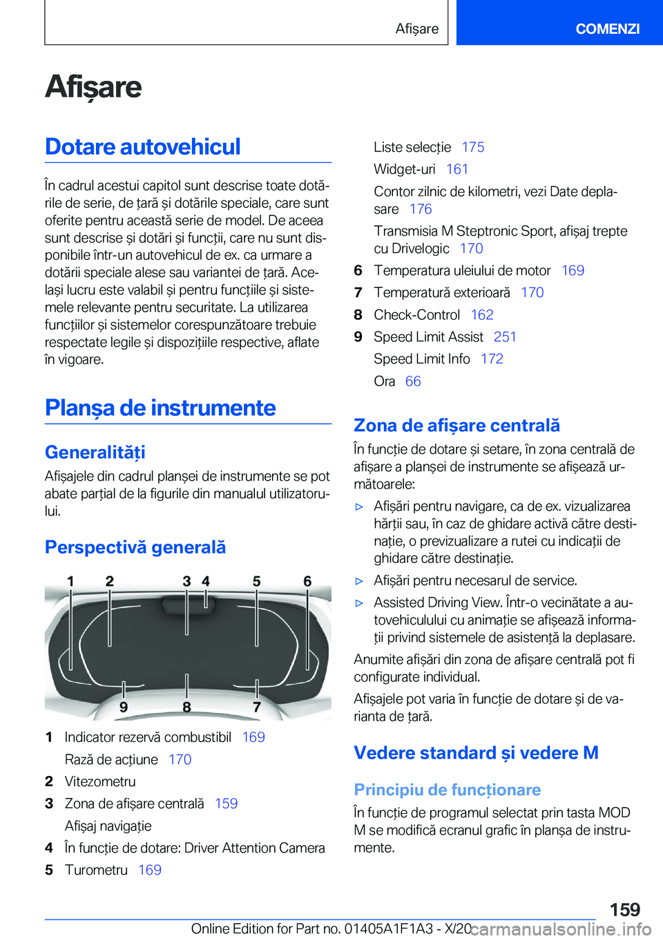 BMW M5 2021  Ghiduri De Utilizare (in Romanian) �A�f�i&�a�r�e�D�o�t�a�r�e��a�u�t�o�v�e�h�i�c�u�l
�
