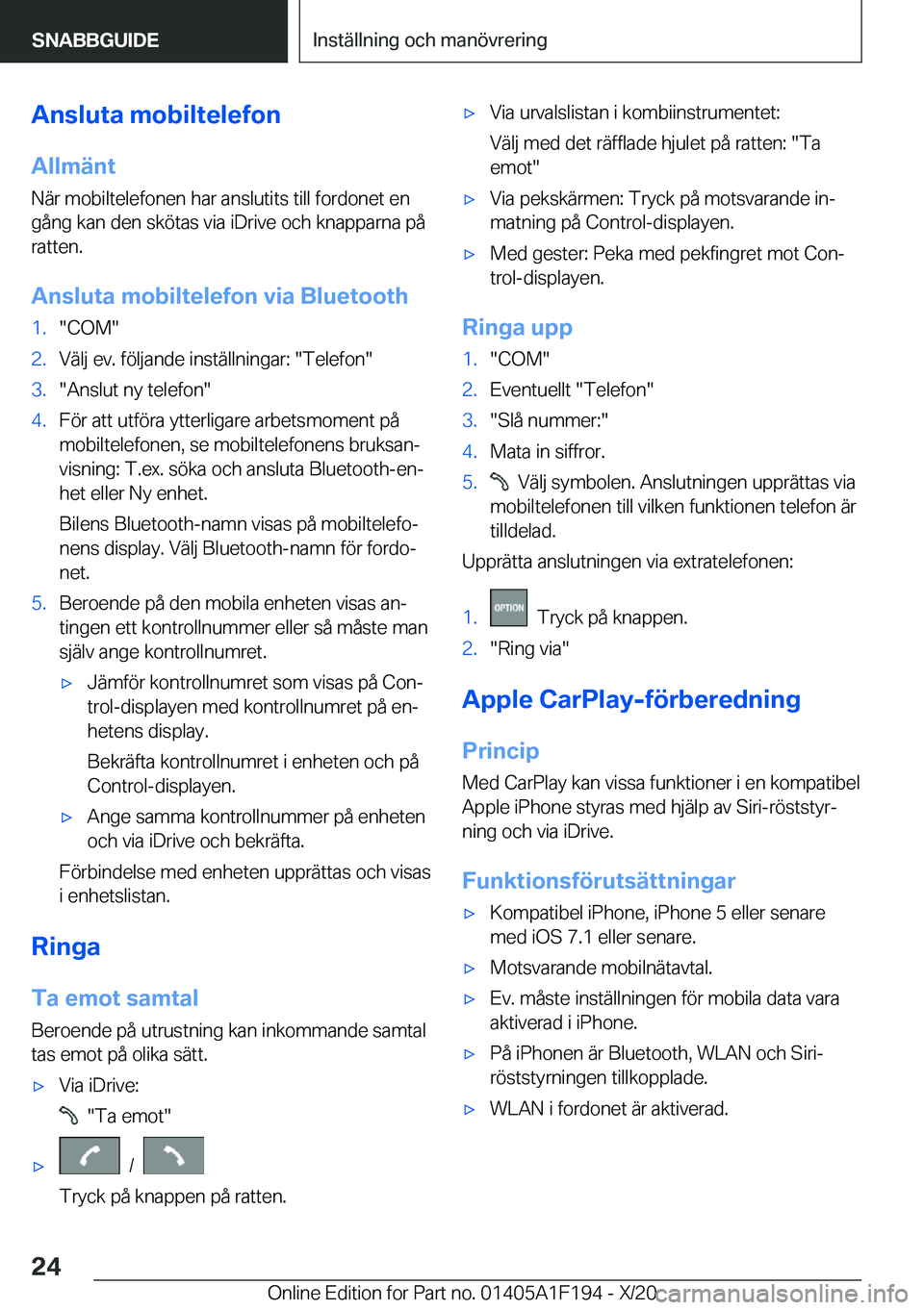 BMW M5 2021  InstruktionsbÖcker (in Swedish) �A�n�s�l�u�t�a��m�o�b�i�l�t�e�l�e�f�o�n
�A�l�l�m�ä�n�t �N�ä�r��m�o�b�i�l�t�e�l�e�f�o�n�e�n��h�a�r��a�n�s�l�u�t�i�t�s��t�i�l�l��f�o�r�d�o�n�e�t��e�n
�g�å�n�g��k�a�n��d�e�n��s�k�