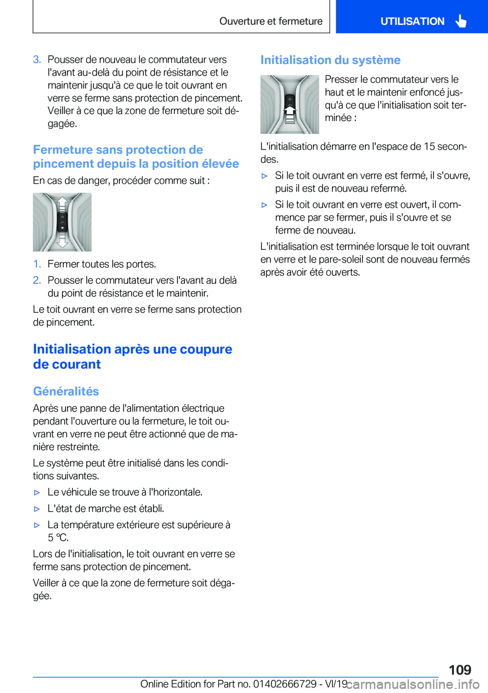BMW M5 2020  Notices Demploi (in French) �3�.�P�o�u�s�s�e�r��d�e��n�o�u�v�e�a�u��l�e��c�o�m�m�u�t�a�t�e�u�r��v�e�r�s
�l�'�a�v�a�n�t��a�u�-�d�e�l�