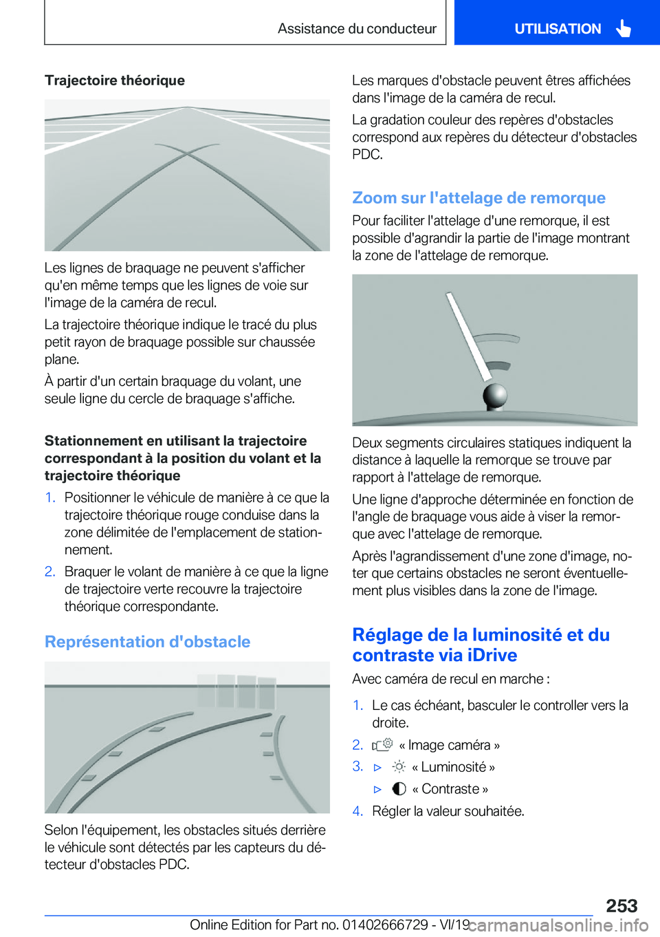 BMW M5 2020  Notices Demploi (in French) �T�r�a�j�e�c�t�o�i�r�e��t�h�é�o�r�i�q�u�e
�L�e�s��l�i�g�n�e�s��d�e��b�r�a�q�u�a�g�e��n�e��p�e�u�v�e�n�t��s�'�a�f�f�i�c�h�e�r
�q�u�'�e�n��m�ê�m�e��t�e�m�p�s��q�u�e��l�e�s��l�i�g�n