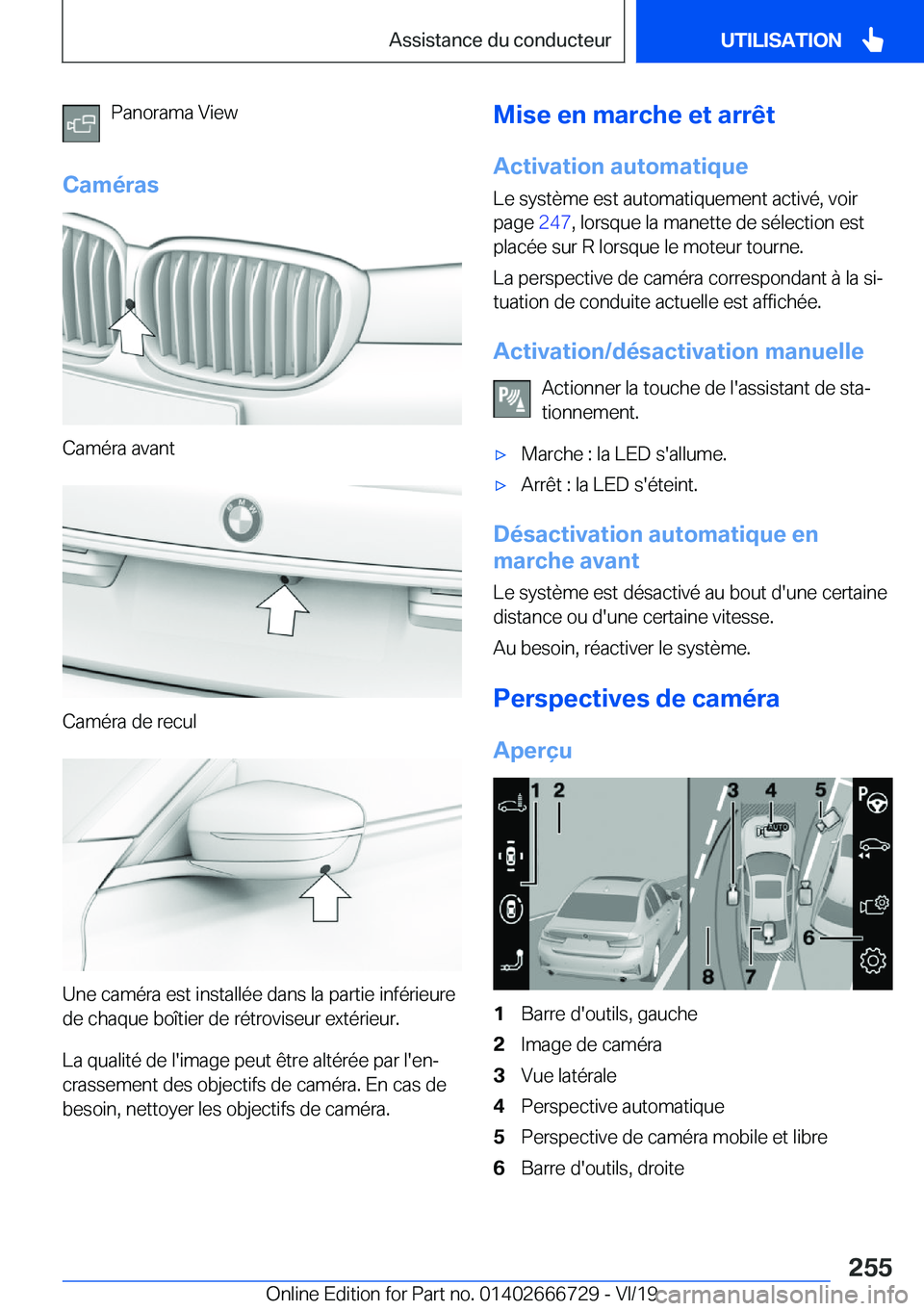 BMW M5 2020  Notices Demploi (in French) �P�a�n�o�r�a�m�a��V�i�e�w
�C�a�m�é�r�a�s
�C�a�m�é�r�a��a�v�a�n�t
�C�a�m�é�r�a��d�e��r�e�c�u�l
�U�n�e��c�a�m�é�r�a��e�s�t��i�n�s�t�a�l�l�é�e��d�a�n�s��l�a��p�a�r�t�i�e��i�n�f�é�r�i�e�u