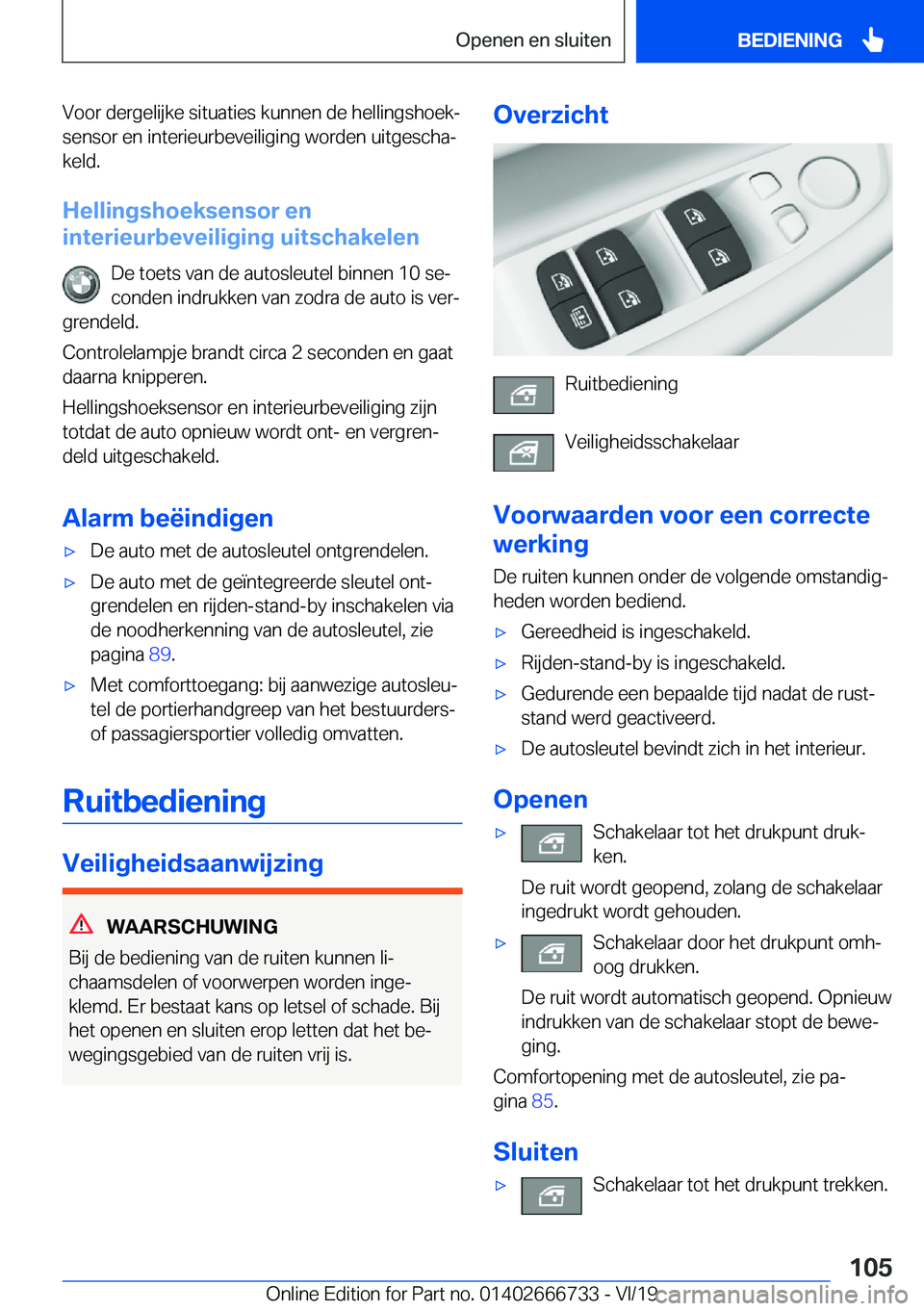 BMW M5 2020  Instructieboekjes (in Dutch) �V�o�o�r��d�e�r�g�e�l�i�j�k�e��s�i�t�u�a�t�i�e�s��k�u�n�n�e�n��d�e��h�e�l�l�i�n�g�s�h�o�e�kj
�s�e�n�s�o�r��e�n��i�n�t�e�r�i�e�u�r�b�e�v�e�i�l�i�g�i�n�g��w�o�r�d�e�n��u�i�t�g�e�s�c�h�aj
�k�e