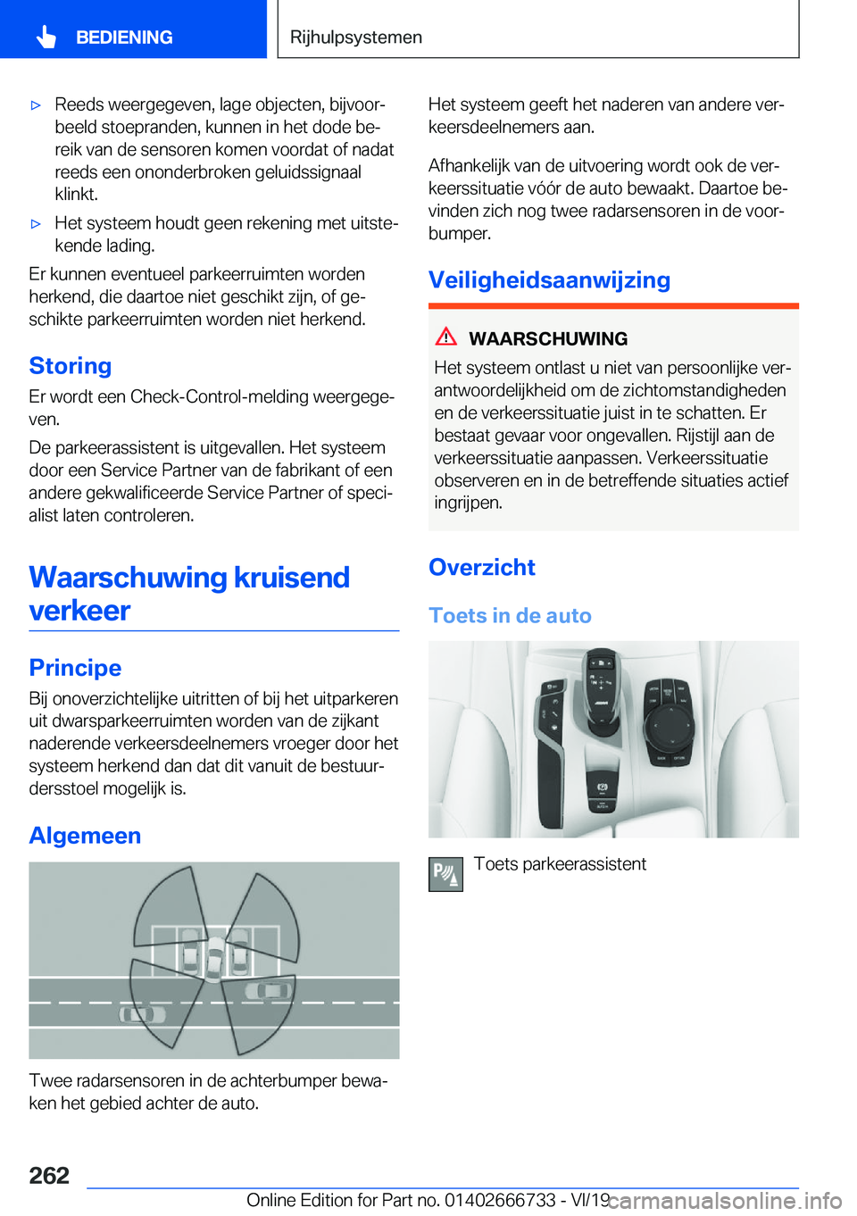 BMW M5 2020  Instructieboekjes (in Dutch) 'x�R�e�e�d�s��w�e�e�r�g�e�g�e�v�e�n�,��l�a�g�e��o�b�j�e�c�t�e�n�,��b�i�j�v�o�o�rj
�b�e�e�l�d��s�t�o�e�p�r�a�n�d�e�n�,��k�u�n�n�e�n��i�n��h�e�t��d�o�d�e��b�ej �r�e�i�k��v�a�n��d�e��s