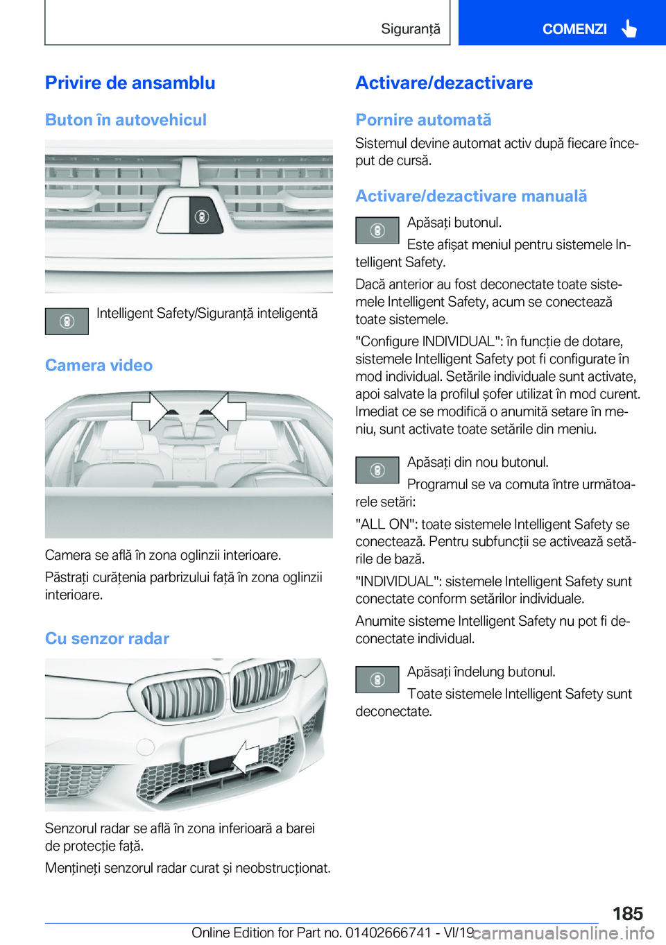 BMW M5 2020  Ghiduri De Utilizare (in Romanian) �P�r�i�v�i�r�e��d�e��a�n�s�a�m�b�l�u
�B�u�t�o�n��
