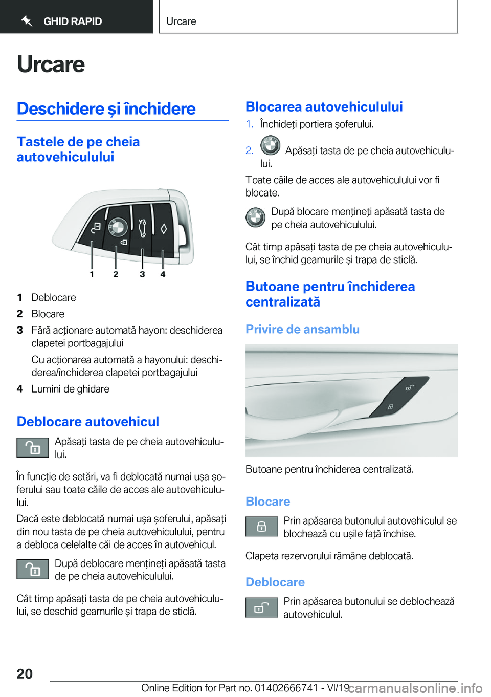 BMW M5 2020  Ghiduri De Utilizare (in Romanian) �U�r�c�a�r�e�D�e�s�c�h�i�d�e�r�e�&�i��