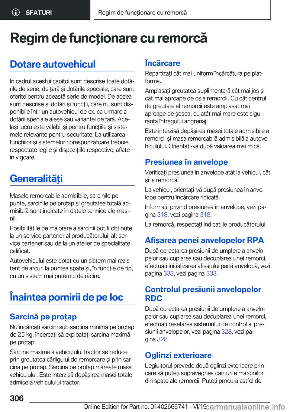 BMW M5 2020  Ghiduri De Utilizare (in Romanian) �R�e�g�i�m��d�e��f�u�n�c�i�o�n�a�r�e��c�u��r�e�m�o�r�c�