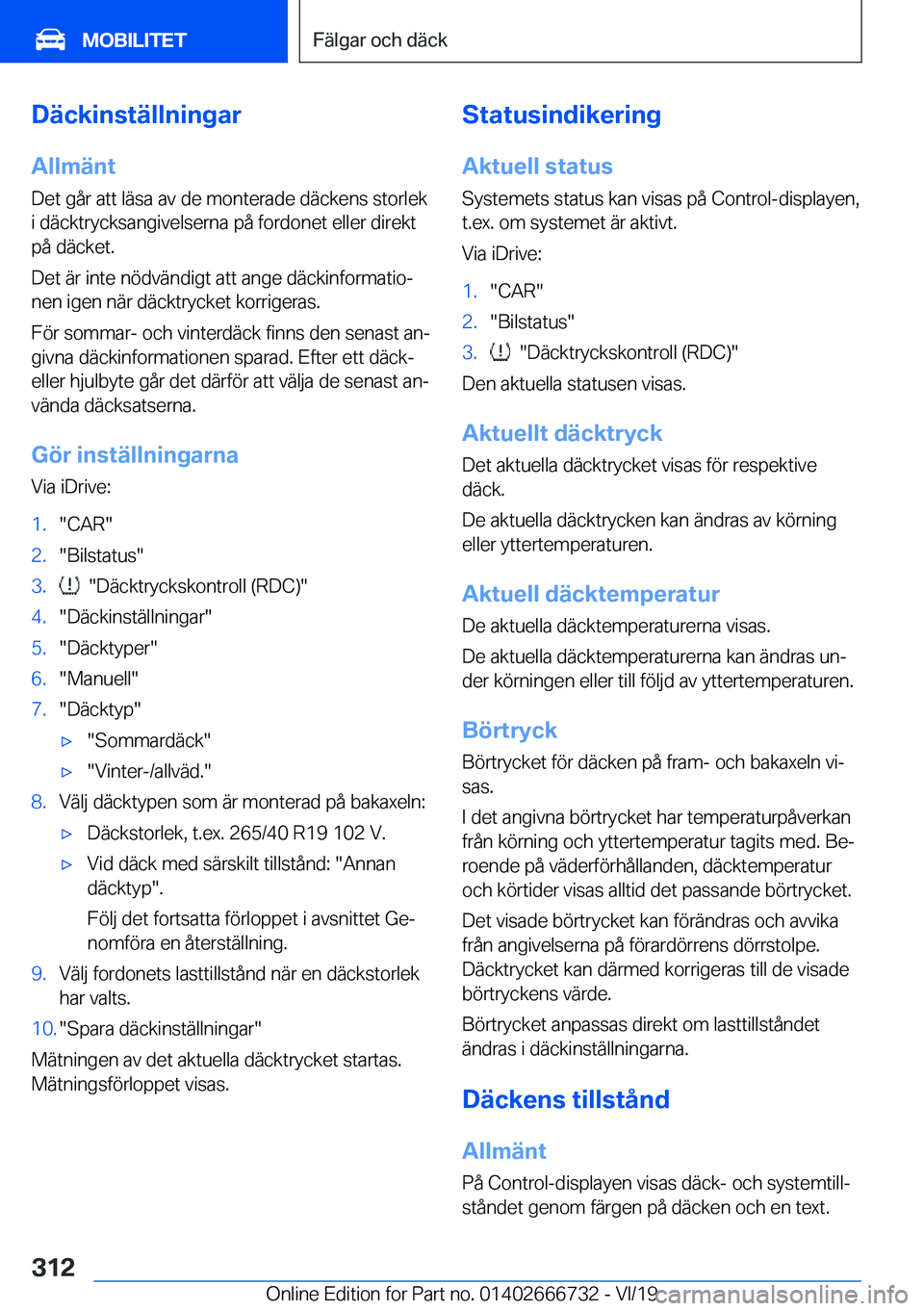 BMW M5 2020  InstruktionsbÖcker (in Swedish) �D�ä�c�k�i�n�s�t�ä�l�l�n�i�n�g�a�r
�A�l�l�m�ä�n�t �D�e�t��g�å�r��a�t�t��l�ä�s�a��a�v��d�e��m�o�n�t�e�r�a�d�e��d�ä�c�k�e�n�s��s�t�o�r�l�e�k
�i��d�ä�c�k�t�r�y�c�k�s�a�n�g�i�v�e�l�s�e�r�n