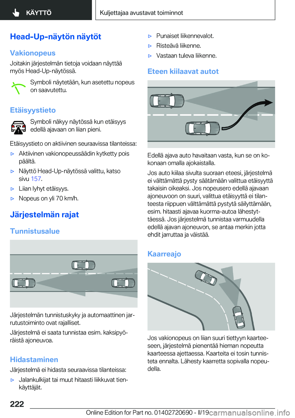 BMW M5 2019  Omistajan Käsikirja (in Finnish) �H�e�a�d�-�U�p�-�n�