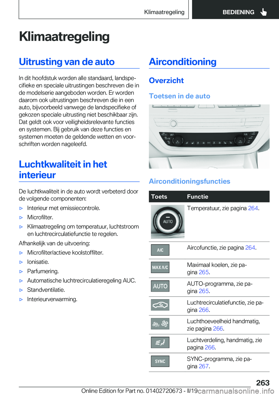 BMW M5 2019  Instructieboekjes (in Dutch) �K�l�i�m�a�a�t�r�e�g�e�l�i�n�g�U�i�t�r�u�s�t�i�n�g��v�a�n��d�e��a�u�t�o
�I�n��d�i�t��h�o�o�f�d�s�t�u�k��w�o�r�d�e�n��a�l�l�e��s�t�a�n�d�a�a�r�d�,��l�a�n�d�s�p�ej�c�i�f�i�e�k�e��e�n��s�p�e�