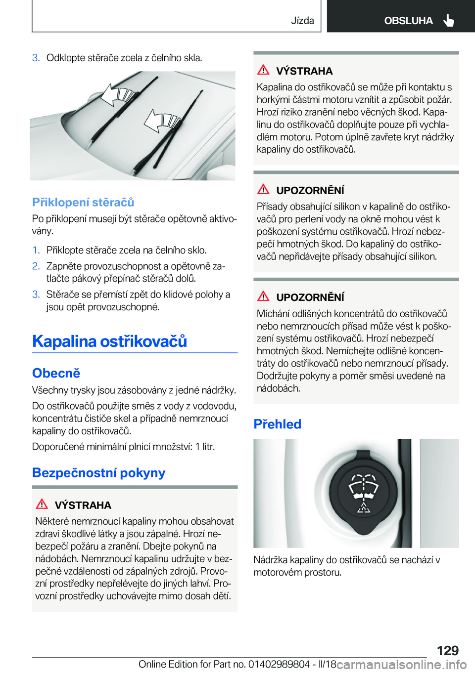BMW M5 2018  Návod na použití (in Czech) �3�.�O�d�k�l�o�p�t�e� �s�t�