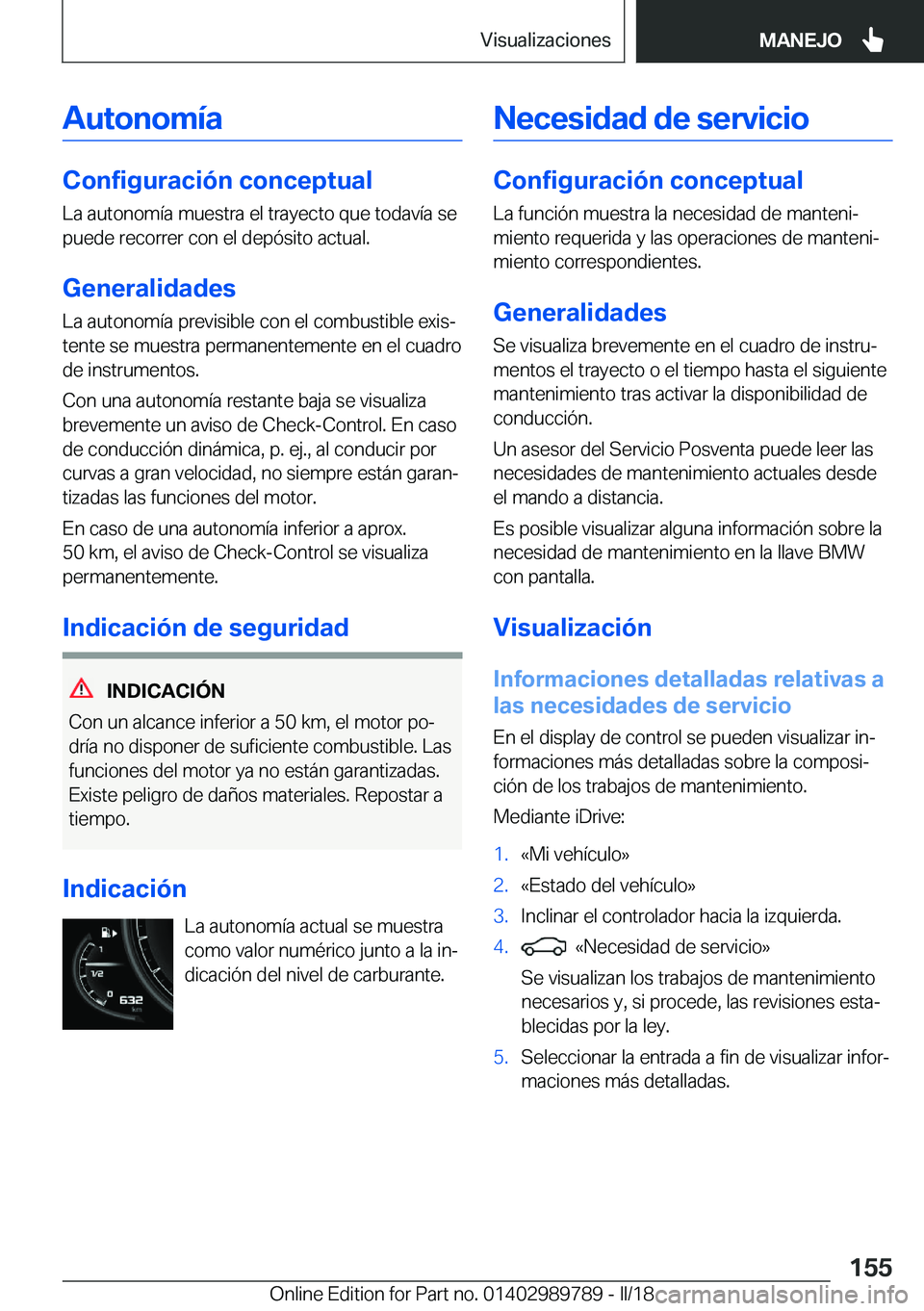 BMW M5 2018  Manuales de Empleo (in Spanish) �A�u�t�o�n�o�m�