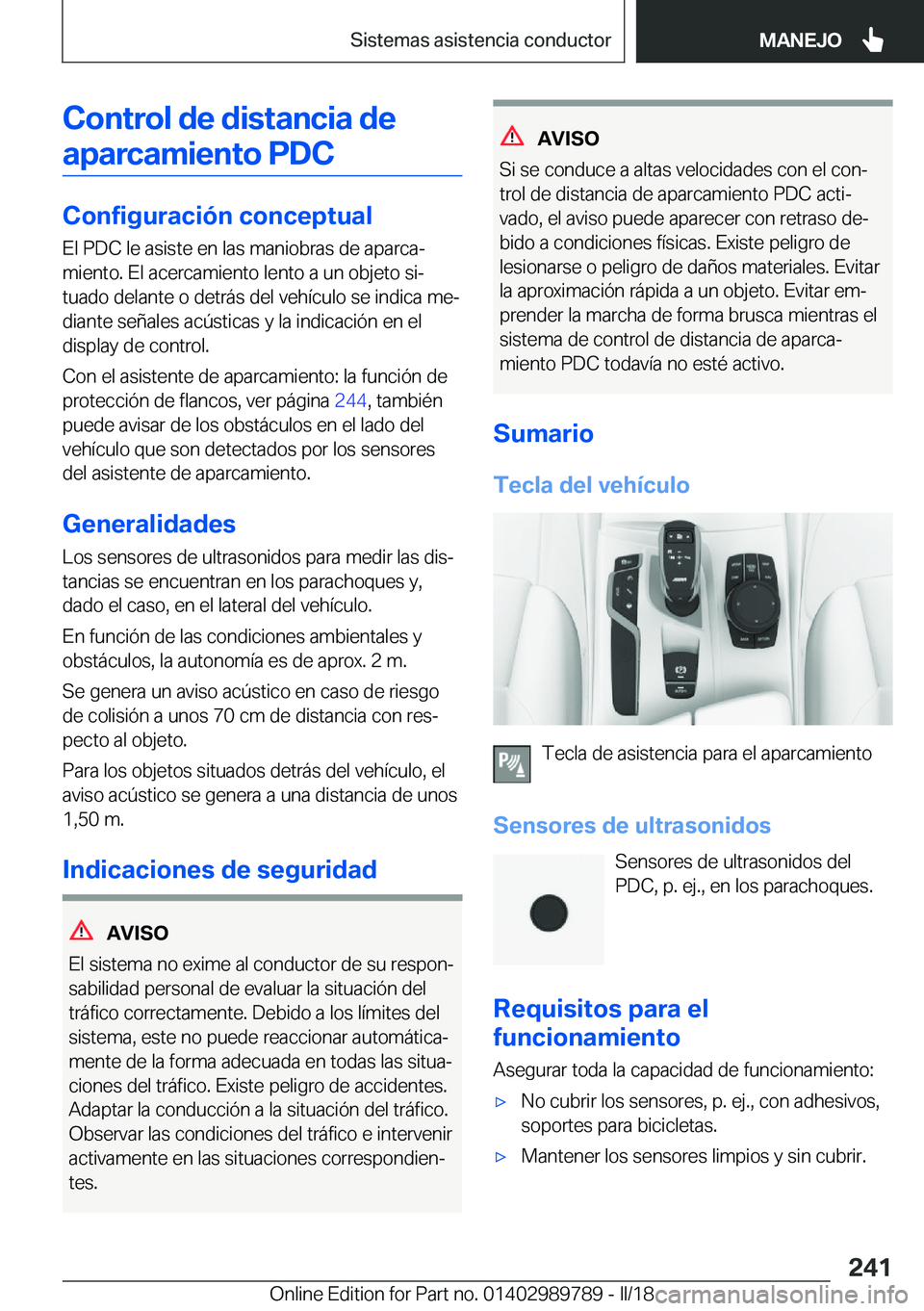 BMW M5 2018  Manuales de Empleo (in Spanish) �C�o�n�t�r�o�l��d�e��d�i�s�t�a�n�c�i�a��d�e�a�p�a�r�c�a�m�i�e�n�t�o��P�D�C
�C�o�n�f�i�g�u�r�a�c�i�