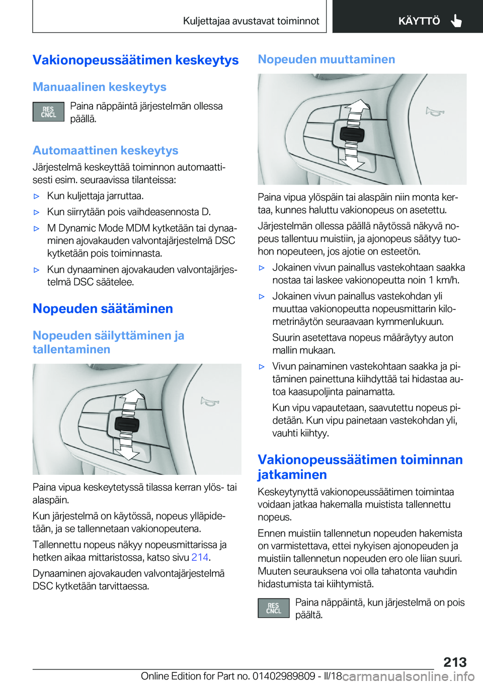 BMW M5 2018  Omistajan Käsikirja (in Finnish) �V�a�k�i�o�n�o�p�e�u�s�s�