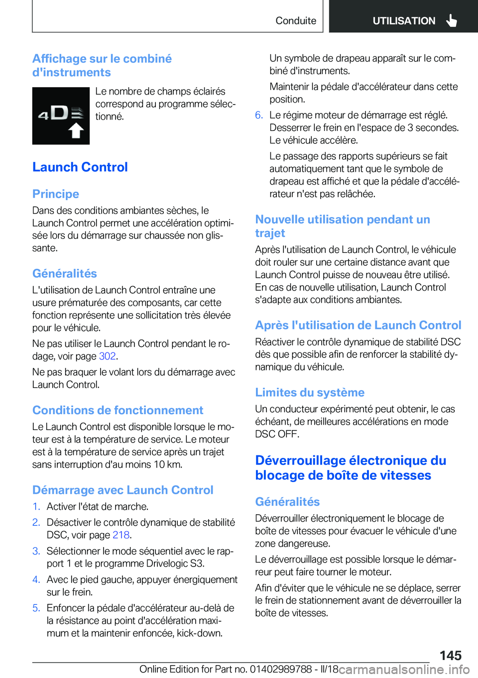 BMW M5 2018  Notices Demploi (in French) �A�f�f�i�c�h�a�g�e��s�u�r��l�e��c�o�m�b�i�n�é
�d�'�i�n�s�t�r�u�m�e�n�t�s
�L�e� �n�o�m�b�r�e� �d�e� �c�h�a�m�p�s� �é�c�l�a�i�r�é�s
�c�o�r�r�e�s�p�o�n�d� �a�u� �p�r�o�g�r�a�m�m�e� �s�é�l�e�c