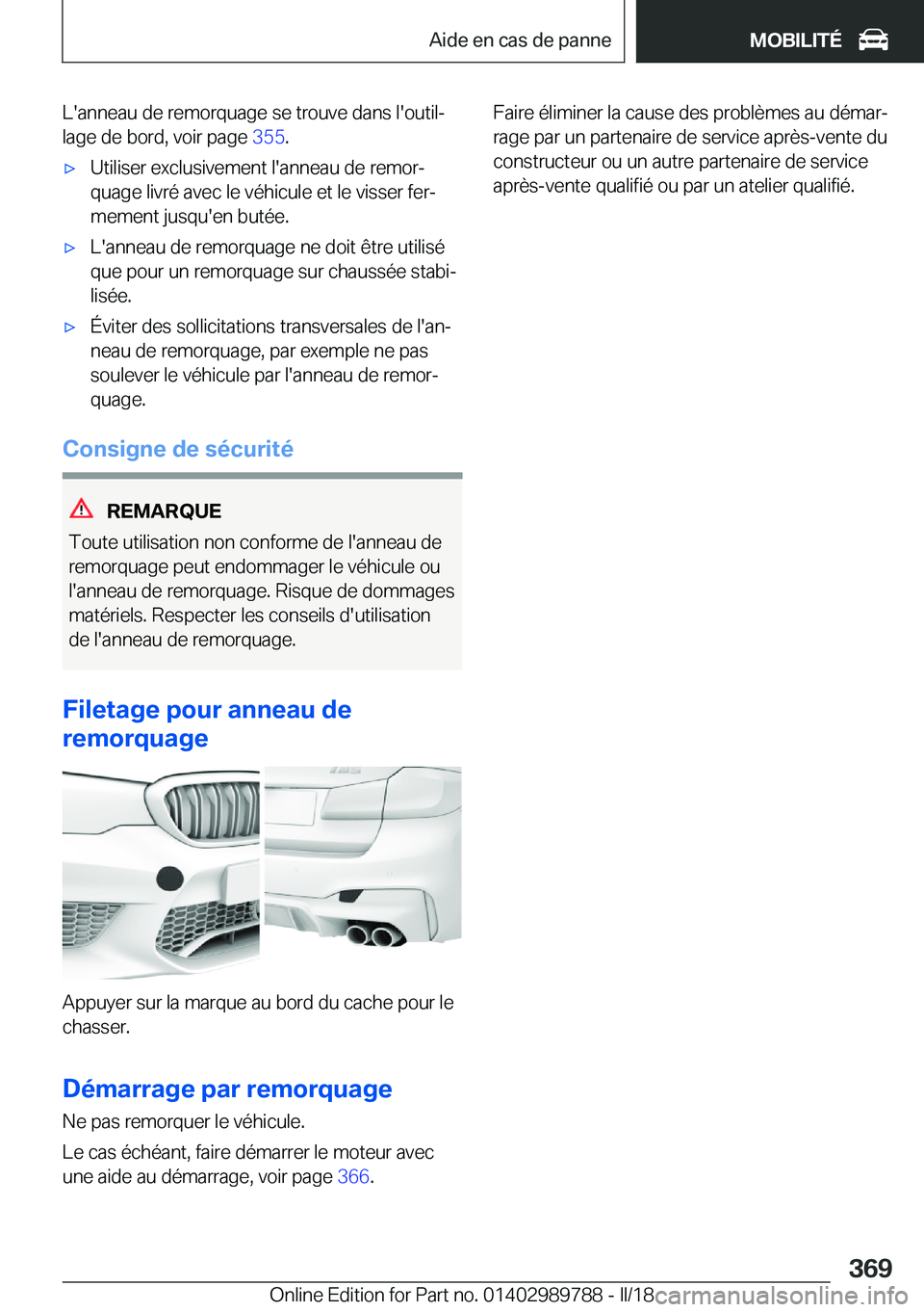 BMW M5 2018  Notices Demploi (in French) �L�'�a�n�n�e�a�u� �d�e� �r�e�m�o�r�q�u�a�g�e� �s�e� �t�r�o�u�v�e� �d�a�n�s� �l�'�o�u�t�i�lj
�l�a�g�e� �d�e� �b�o�r�d�,� �v�o�i�r� �p�a�g�e�  �3�5�5�.'x�U�t�i�l�i�s�e�r� �e�x�c�l�u�s�i�v�e