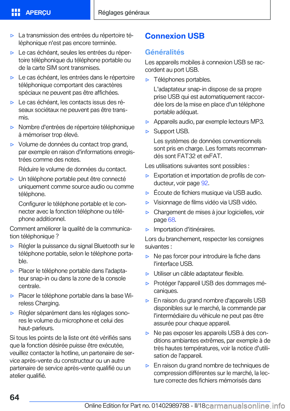 BMW M5 2018  Notices Demploi (in French) 'x�L�a� �t�r�a�n�s�m�i�s�s�i�o�n� �d�e�s� �e�n�t�r�é�e�s� �d�u� �r�é�p�e�r�t�o�i�r�e� �t�éj
�l�é�p�h�o�n�i�q�u�e� �n�'�e�s�t� �p�a�s� �e�n�c�o�r�e� �t�e�r�m�i�n�é�e�.'x�L�e� �c�a�s� 