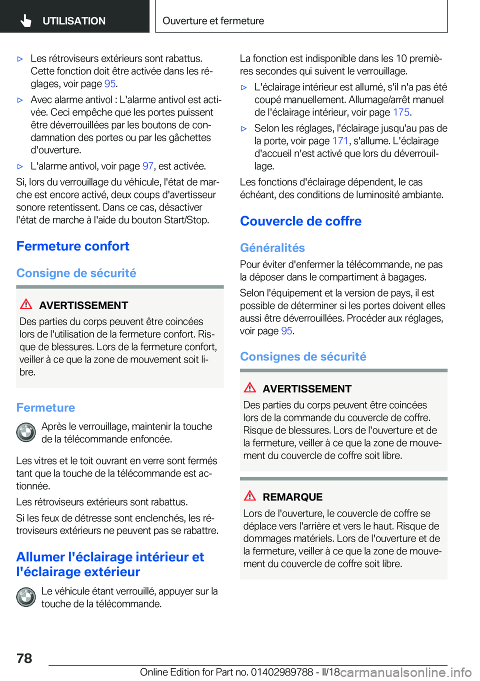 BMW M5 2018  Notices Demploi (in French) 'x�L�e�s� �r�é�t�r�o�v�i�s�e�u�r�s� �e�x�t�é�r�i�e�u�r�s� �s�o�n�t� �r�a�b�a�t�t�u�s�.�C�e�t�t�e� �f�o�n�c�t�i�o�n� �d�o�i�t� �ê�t�r�e� �a�c�t�i�v�é�e� �d�a�n�s� �l�e�s� �r�éj�g�l�a�g�e�s�,�