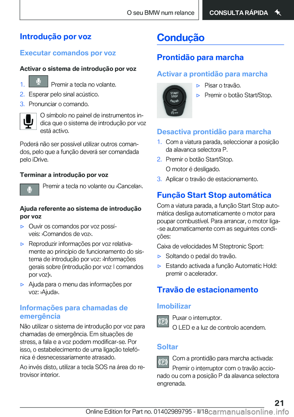 BMW M5 2018  Manual do condutor (in Portuguese) �I�n�t�r�o�d�u�