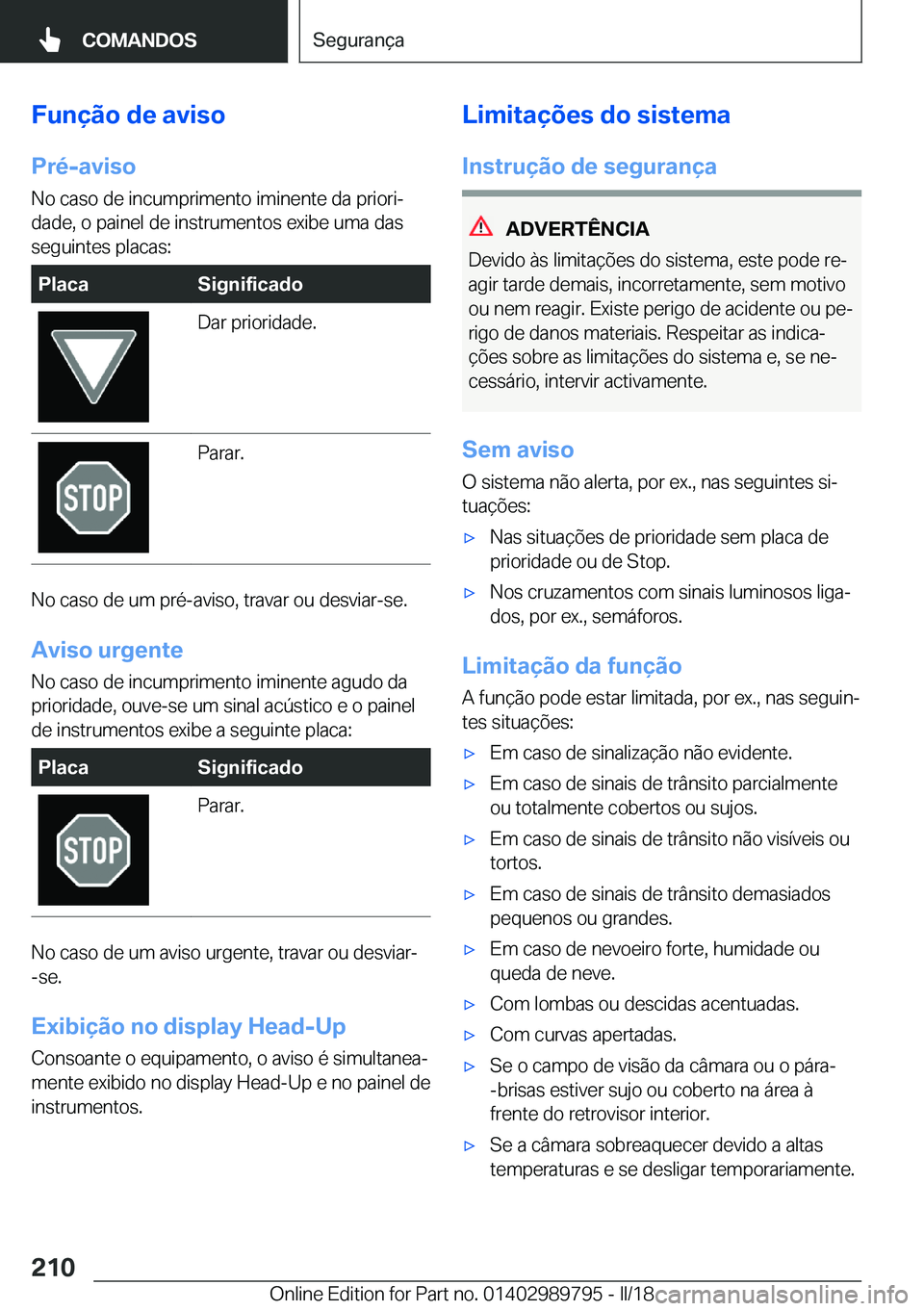 BMW M5 2018  Manual do condutor (in Portuguese) �F�u�n�