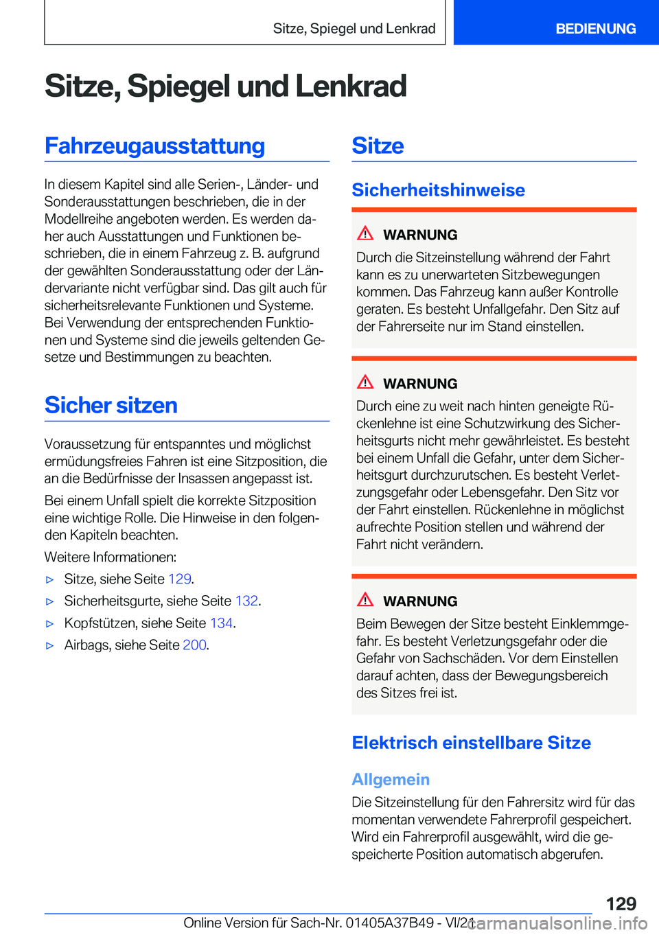 BMW M8 2022  Betriebsanleitungen (in German) �S�i�t�z�e�,��S�p�i�e�g�e�l��u�n�d��L�e�n�k�r�a�d�F�a�h�r�z�e�u�g�a�u�s�s�t�a�t�t�u�n�g
�I�n��d�i�e�s�e�m��K�a�p�i�t�e�l��s�i�n�d��a�l�l�e��S�e�r�i�e�n�-�,��L�
