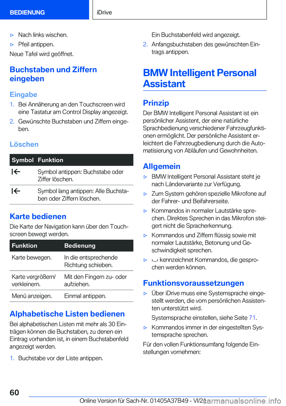 BMW M8 2022  Betriebsanleitungen (in German) 'x�N�a�c�h��l�i�n�k�s��w�i�s�c�h�e�n�.'x�P�f�e�i�l��a�n�t�i�p�p�e�n�.
�N�e�u�e��T�a�f�e�l��w�i�r�d��g�e�