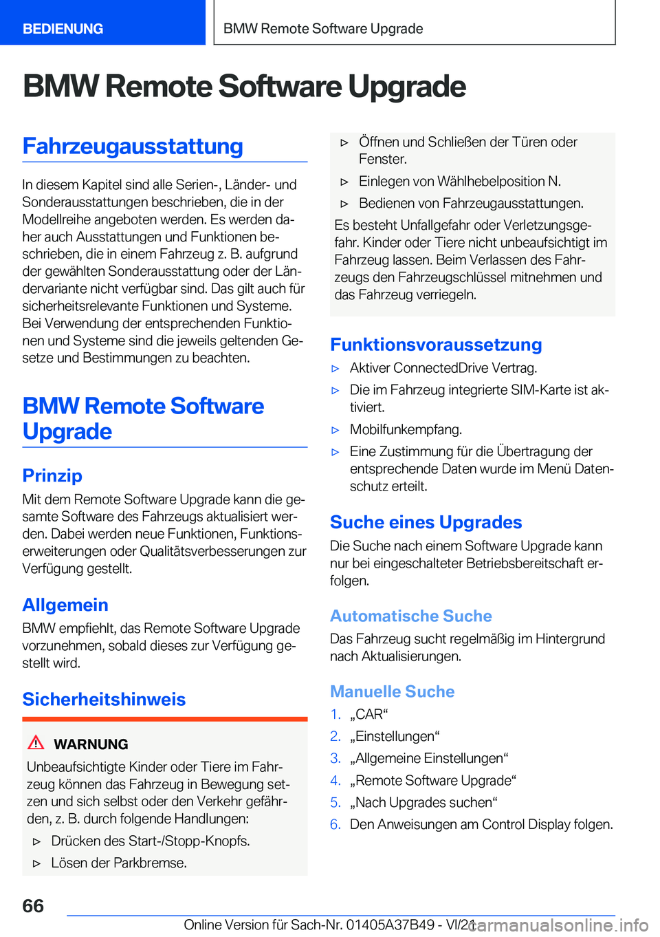 BMW M8 2022  Betriebsanleitungen (in German) �B�M�W��R�e�m�o�t�e��S�o�f�t�w�a�r�e��U�p�g�r�a�d�e�F�a�h�r�z�e�u�g�a�u�s�s�t�a�t�t�u�n�g
�I�n��d�i�e�s�e�m��K�a�p�i�t�e�l��s�i�n�d��a�l�l�e��S�e�r�i�e�n�-�,��L�