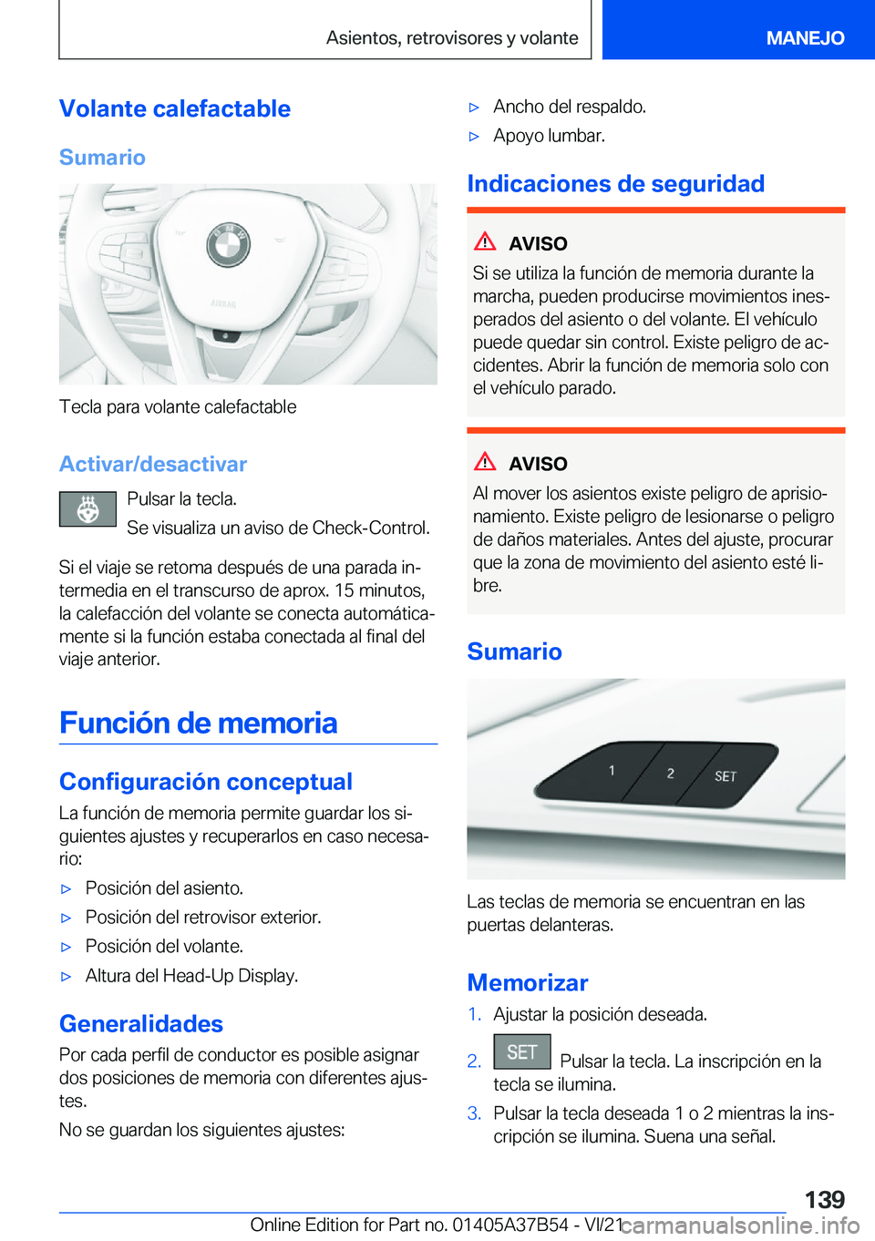 BMW M8 2022  Manuales de Empleo (in Spanish) �V�o�l�a�n�t�e��c�a�l�e�f�a�c�t�a�b�l�e�S�u�m�a�r�i�o
�T�e�c�l�a��p�a�r�a��v�o�l�a�n�t�e��c�a�l�e�f�a�c�t�a�b�l�e
�A�c�t�i�v�a�r�/�d�e�s�a�c�t�i�v�a�r �P�u�l�s�a�r��l�a��t�e�c�l�a�.
�S�e��v�i�s