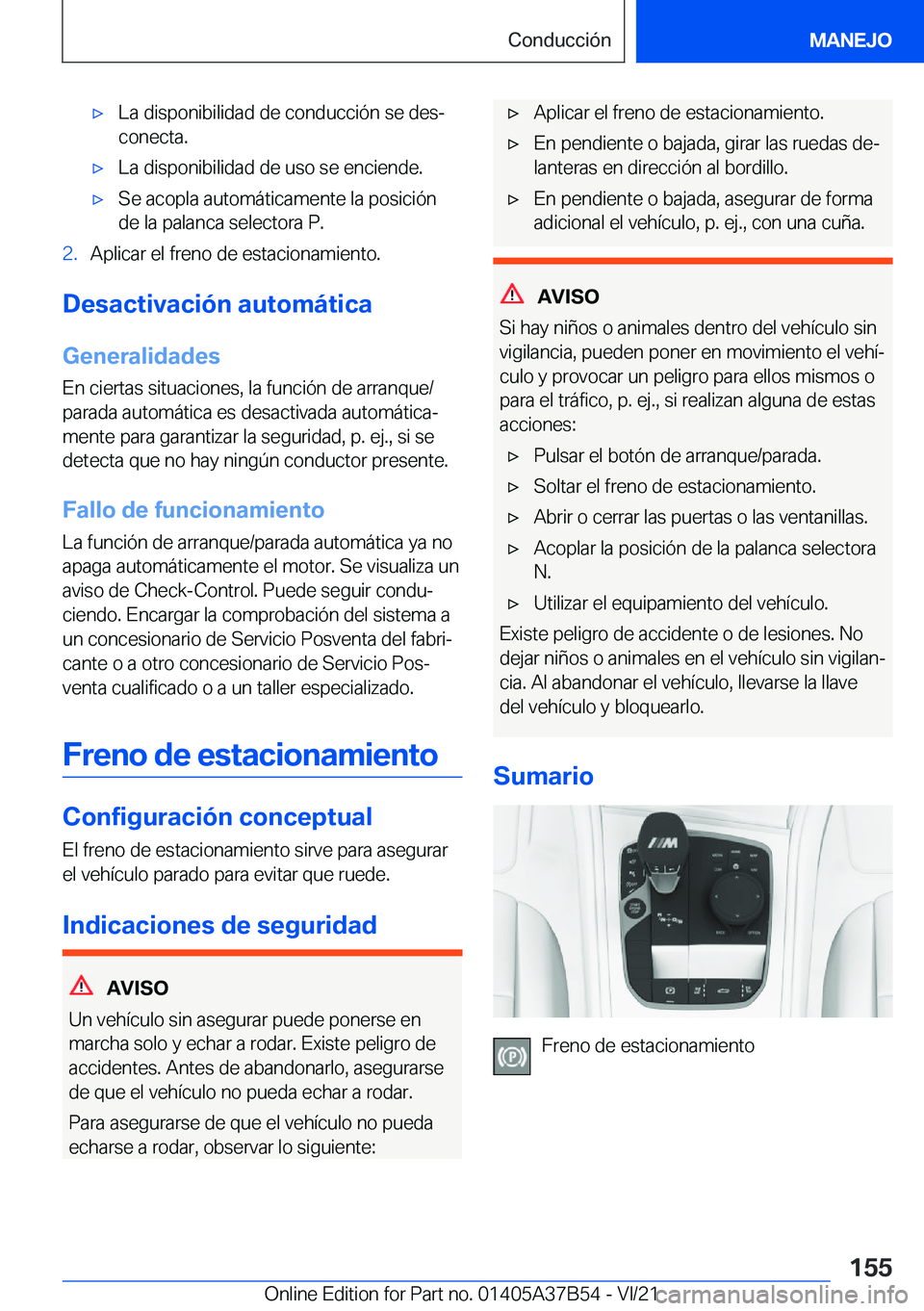 BMW M8 2022  Manuales de Empleo (in Spanish) x�L�a��d�i�s�p�o�n�i�b�i�l�i�d�a�d��d�e��c�o�n�d�u�c�c�i�