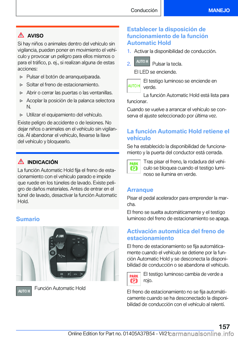BMW M8 2022  Manuales de Empleo (in Spanish) �A�V�I�S�O
�S�i��h�a�y��n�i�