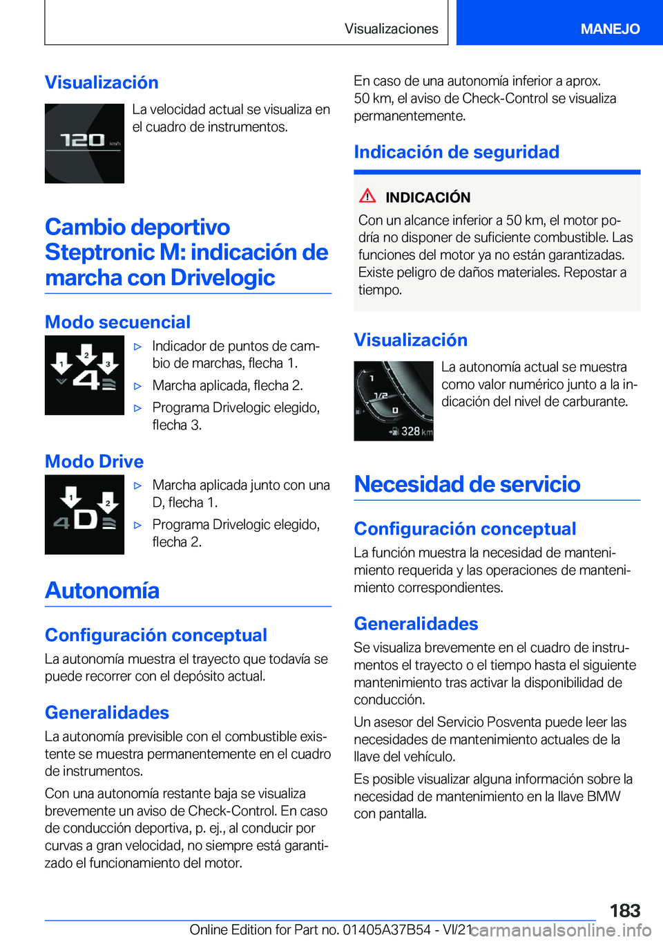 BMW M8 2022  Manuales de Empleo (in Spanish) �V�i�s�u�a�l�i�z�a�c�i�