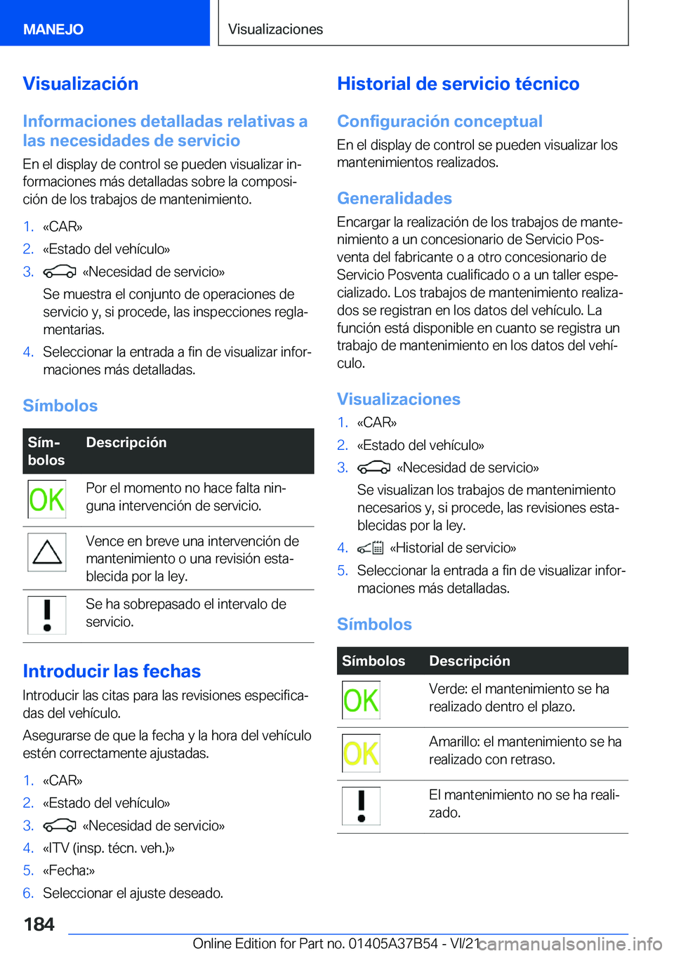 BMW M8 2022  Manuales de Empleo (in Spanish) �V�i�s�u�a�l�i�z�a�c�i�