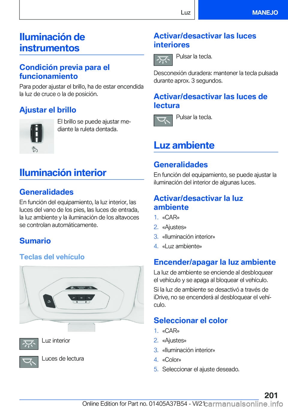 BMW M8 2022  Manuales de Empleo (in Spanish) �I�l�u�m�i�n�a�c�i�