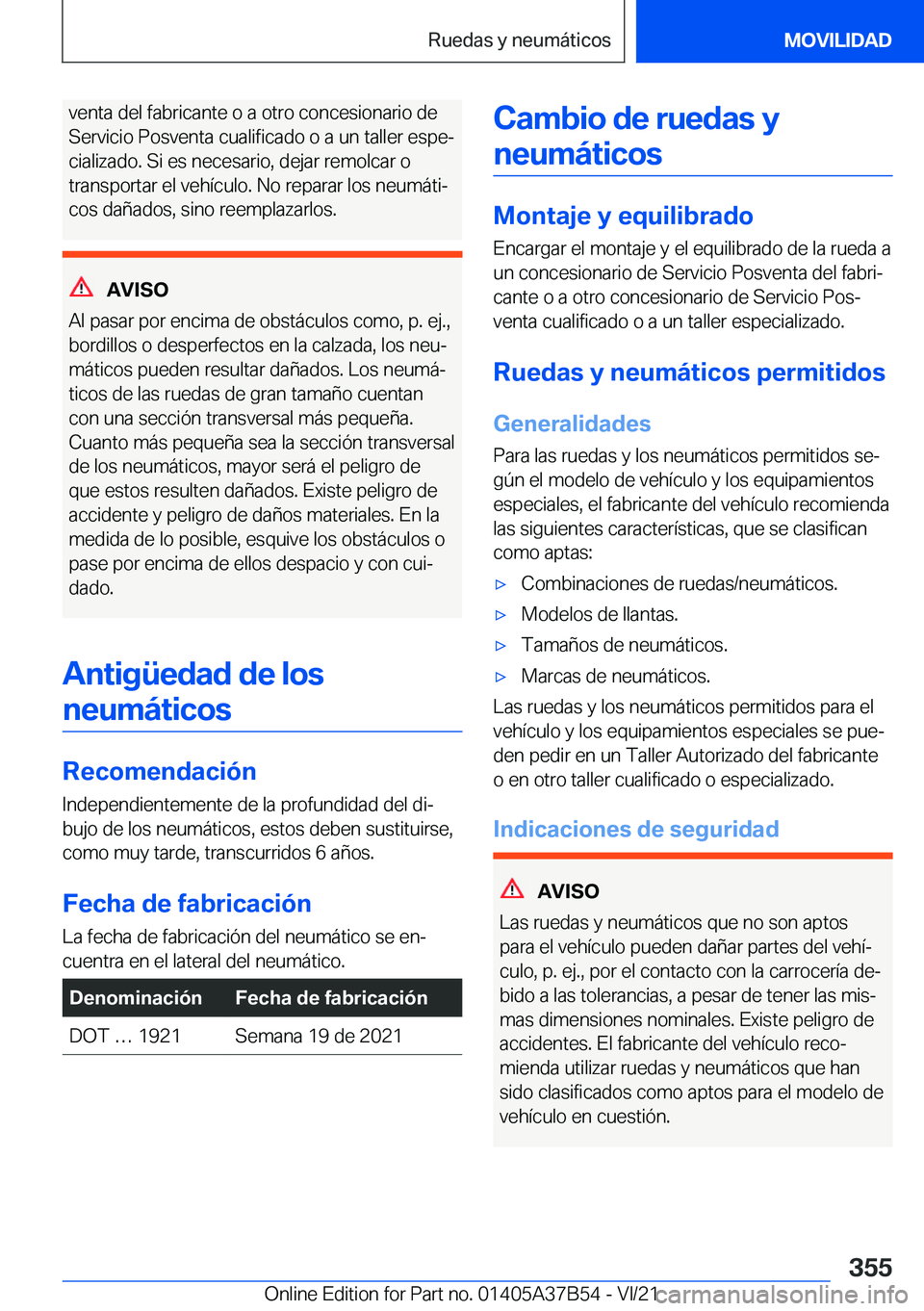 BMW M8 2022  Manuales de Empleo (in Spanish) �v�e�n�t�a��d�e�l��f�a�b�r�i�c�a�n�t�e��o��a��o�t�r�o��c�o�n�c�e�s�i�o�n�a�r�i�o��d�e
�S�e�r�v�i�c�i�o��P�o�s�v�e�n�t�a��c�u�a�l�i�f�i�c�a�d�o��o��a��u�n��t�a�l�l�e�r��e�s�p�eª
�c�i�a�