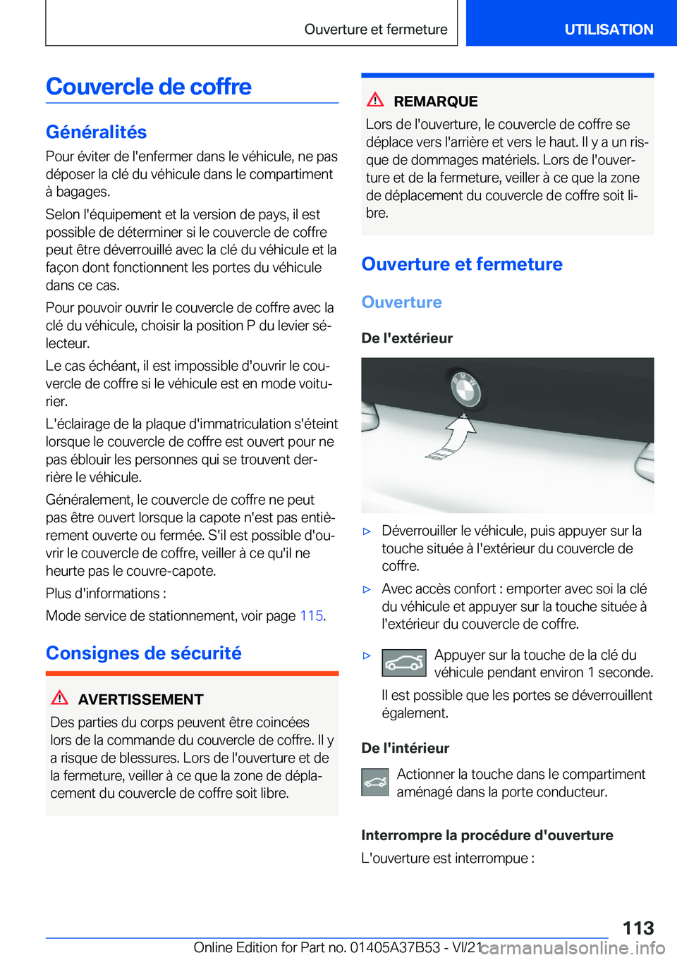 BMW M8 2022  Notices Demploi (in French) �C�o�u�v�e�r�c�l�e��d�e��c�o�f�f�r�e
�G�é�n�é�r�a�l�i�t�é�s
�P�o�u�r��é�v�i�t�e�r��d�e��l�'�e�n�f�e�r�m�e�r��d�a�n�s��l�e��v�é�h�i�c�u�l�e�,��n�e��p�a�s
�d�é�p�o�s�e�r��l�a��c�l�