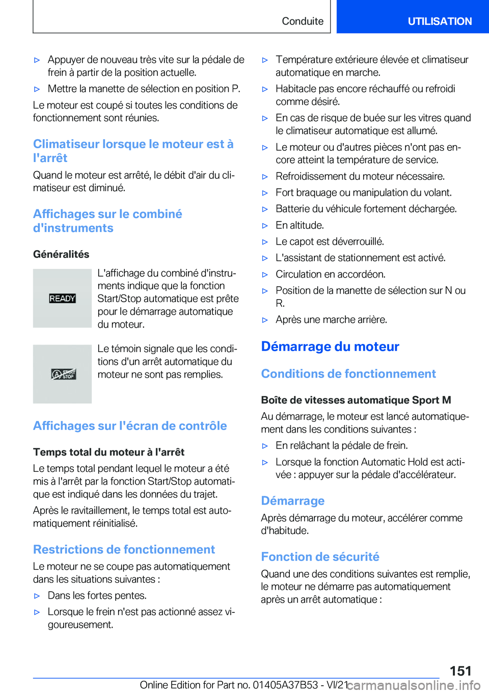 BMW M8 2022  Notices Demploi (in French) 'x�A�p�p�u�y�e�r��d�e��n�o�u�v�e�a�u��t�r�è�s��v�i�t�e��s�u�r��l�a��p�é�d�a�l�e��d�e
�f�r�e�i�n��