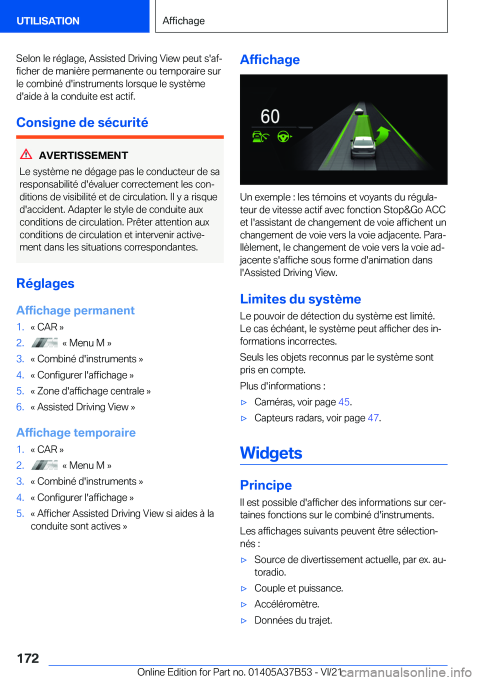BMW M8 2022  Notices Demploi (in French) �S�e�l�o�n��l�e��r�é�g�l�a�g�e�,��A�s�s�i�s�t�e�d��D�r�i�v�i�n�g��V�i�e�w��p�e�u�t��s�'�a�fj
�f�i�c�h�e�r��d�e��m�a�n�i�è�r�e��p�e�r�m�a�n�e�n�t�e��o�u��t�e�m�p�o�r�a�i�r�e��s�u�r 