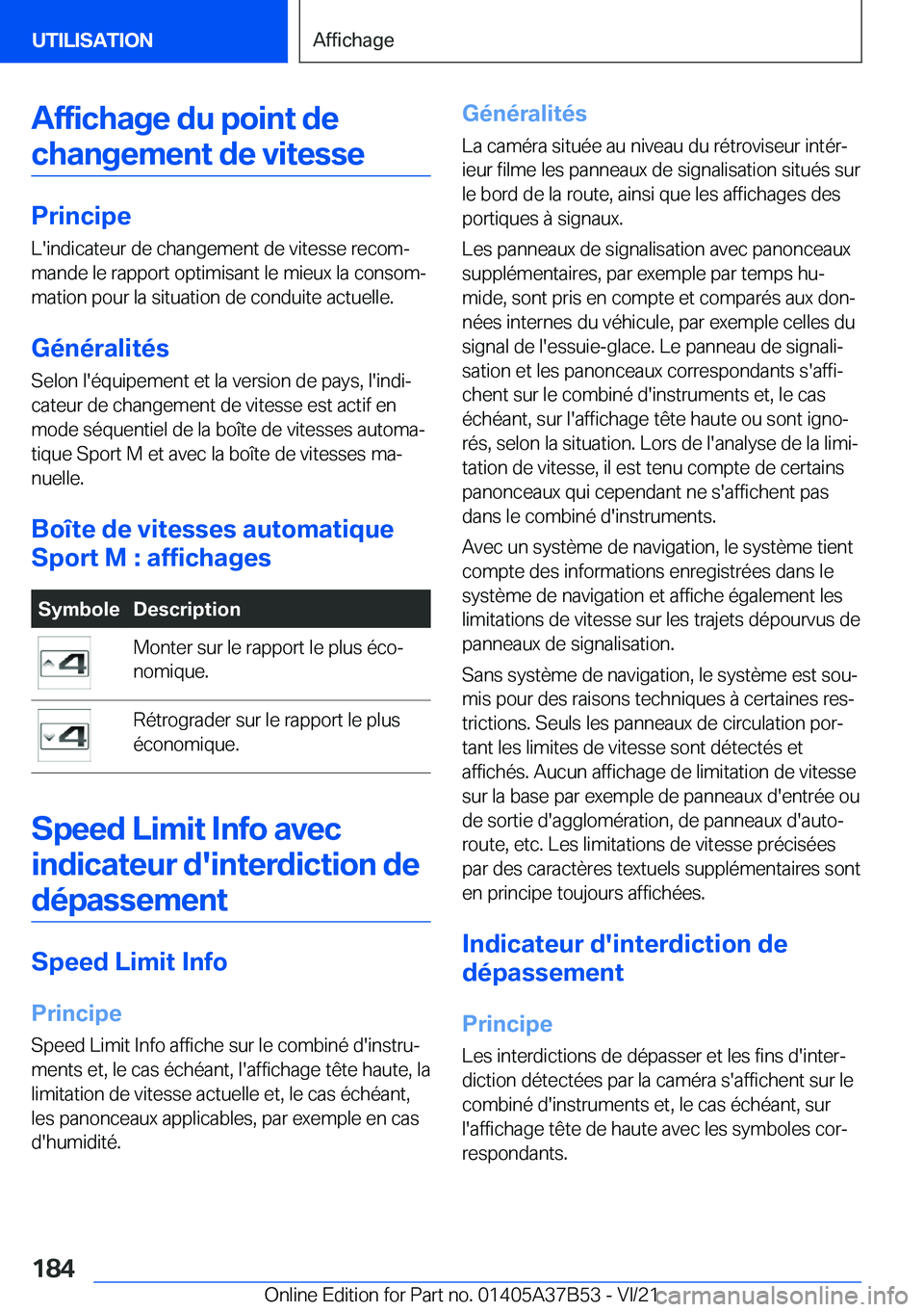 BMW M8 2022  Notices Demploi (in French) �A�f�f�i�c�h�a�g�e��d�u��p�o�i�n�t��d�e�c�h�a�n�g�e�m�e�n�t��d�e��v�i�t�e�s�s�e
�P�r�i�n�c�i�p�e
�L�'�i�n�d�i�c�a�t�e�u�r��d�e��c�h�a�n�g�e�m�e�n�t��d�e��v�i�t�e�s�s�e��r�e�c�o�mj �m�a�