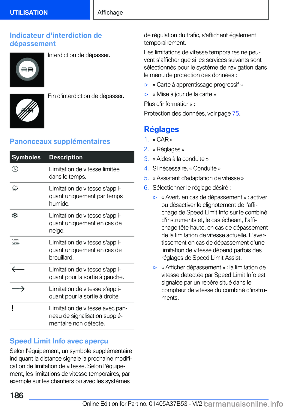BMW M8 2022  Notices Demploi (in French) �I�n�d�i�c�a�t�e�u�r��d�'�i�n�t�e�r�d�i�c�t�i�o�n��d�e
�d�é�p�a�s�s�e�m�e�n�t
�I�n�t�e�r�d�i�c�t�i�o�n��d�e��d�é�p�a�s�s�e�r�.
�F�i�n��d�'�i�n�t�e�r�d�i�c�t�i�o�n��d�e��d�é�p�a�s�s�e