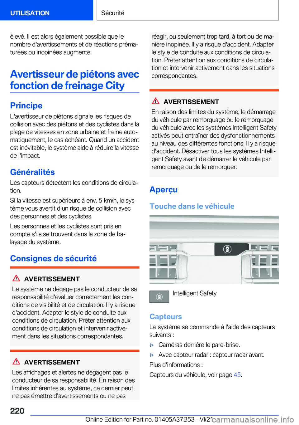 BMW M8 2022  Notices Demploi (in French) �é�l�e�v�é�.��I�l��e�s�t��a�l�o�r�s��é�g�a�l�e�m�e�n�t��p�o�s�s�i�b�l�e��q�u�e��l�e
�n�o�m�b�r�e��d�'�a�v�e�r�t�i�s�s�e�m�e�n�t�s��e�t��d�e��r�é�a�c�t�i�o�n�s��p�r�é�m�aj
�t�u�r�