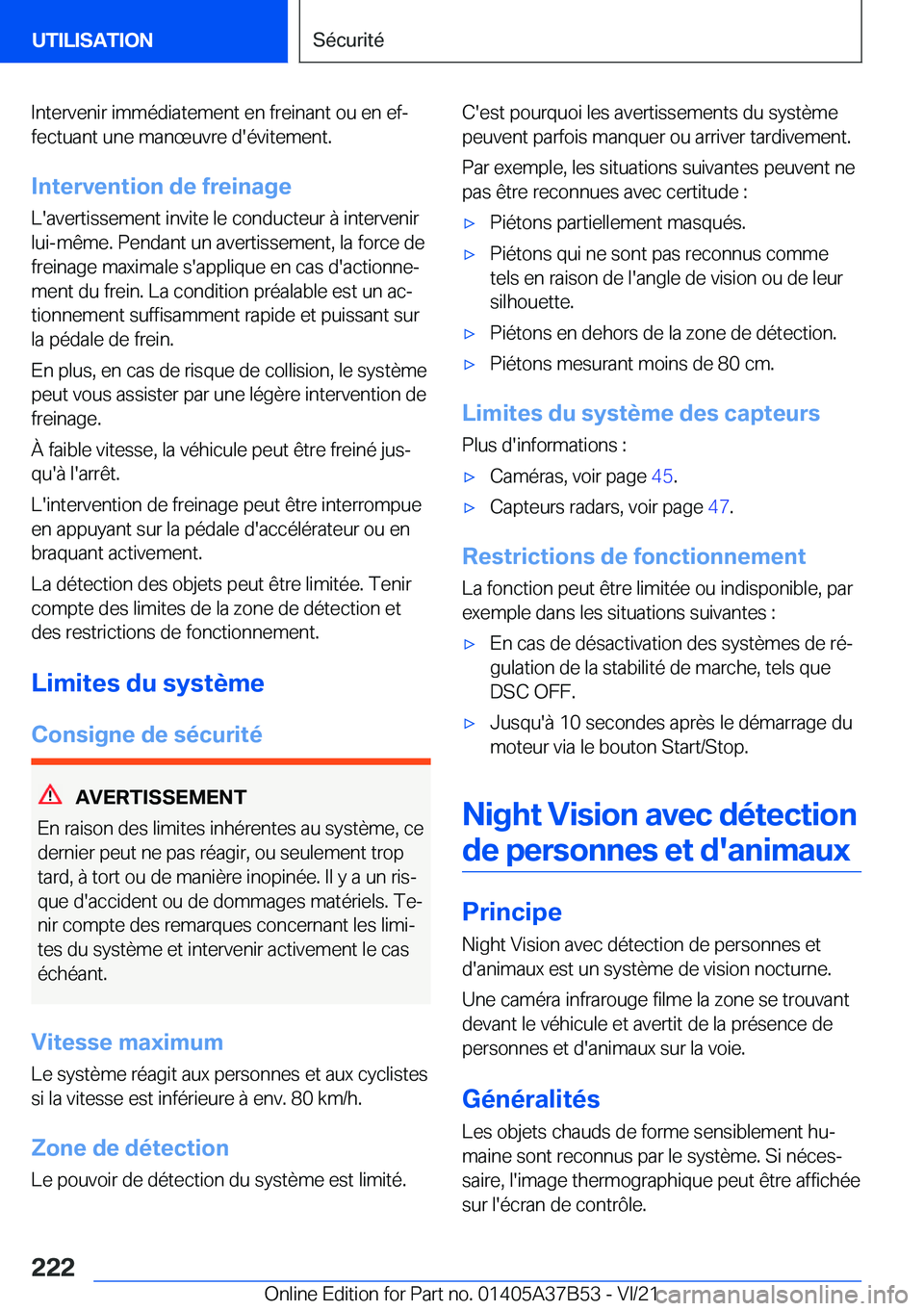 BMW M8 2022  Notices Demploi (in French) �I�n�t�e�r�v�e�n�i�r��i�m�m�é�d�i�a�t�e�m�e�n�t��e�n��f�r�e�i�n�a�n�t��o�u��e�n��e�fj
�f�e�c�t�u�a�n�t��u�n�e��m�a�n�