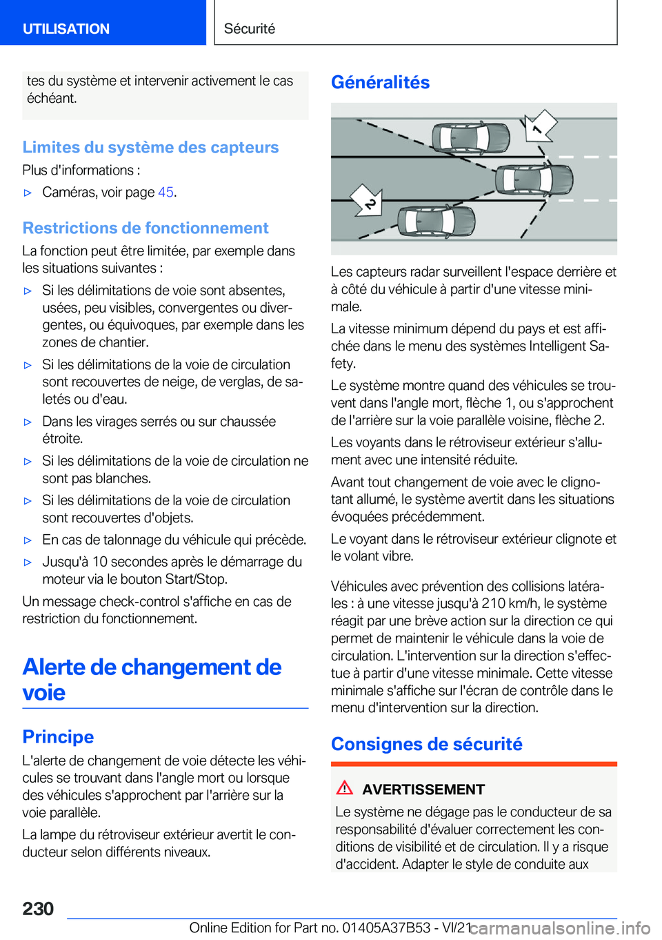 BMW M8 2022  Notices Demploi (in French) �t�e�s��d�u��s�y�s�t�è�m�e��e�t��i�n�t�e�r�v�e�n�i�r��a�c�t�i�v�e�m�e�n�t��l�e��c�a�s�é�c�h�é�a�n�t�.
�L�i�m�i�t�e�s��d�u��s�y�s�t�è�m�e��d�e�s��c�a�p�t�e�u�r�s �P�l�u�s��d�'�i�n�f