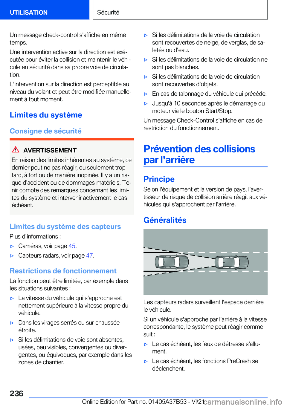 BMW M8 2022  Notices Demploi (in French) �U�n��m�e�s�s�a�g�e��c�h�e�c�k�-�c�o�n�t�r�o�l��s�'�a�f�f�i�c�h�e��e�n��m�ê�m�e
�t�e�m�p�s�.
�U�n�e��i�n�t�e�r�v�e�n�t�i�o�n��a�c�t�i�v�e��s�u�r��l�a��d�i�r�e�c�t�i�o�n��e�s�t��e�x�é