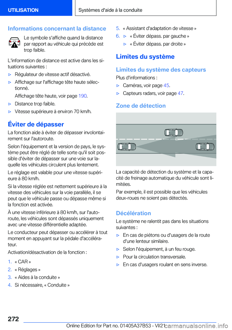 BMW M8 2022  Notices Demploi (in French) �I�n�f�o�r�m�a�t�i�o�n�s��c�o�n�c�e�r�n�a�n�t��l�a��d�i�s�t�a�n�c�e�L�e��s�y�m�b�o�l�e��s�'�a�f�f�i�c�h�e��q�u�a�n�d��l�a��d�i�s�t�a�n�c�e�p�a�r��r�a�p�p�o�r�t��a�u��v�é�h�i�c�u�l�e��