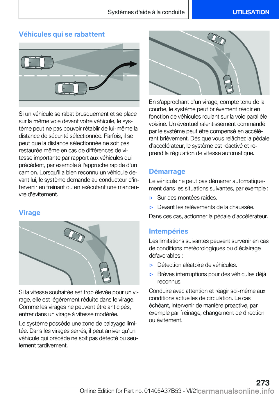 BMW M8 2022  Notices Demploi (in French) �V�é�h�i�c�u�l�e�s��q�u�i��s�e��r�a�b�a�t�t�e�n�t
�S�i��u�n��v�é�h�i�c�u�l�e��s�e��r�a�b�a�t��b�r�u�s�q�u�e�m�e�n�t��e�t��s�e��p�l�a�c�e
�s�u�r��l�a��m�ê�m�e��v�o�i�e��d�e�v�a�n�t��