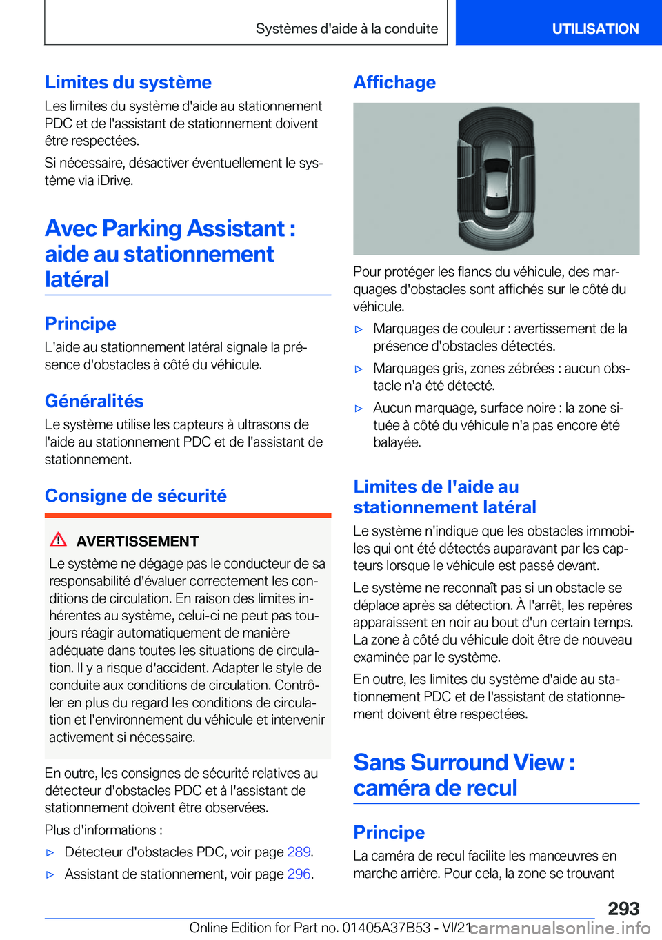 BMW M8 2022  Notices Demploi (in French) �L�i�m�i�t�e�s��d�u��s�y�s�t�è�m�e
�L�e�s��l�i�m�i�t�e�s��d�u��s�y�s�t�è�m�e��d�'�a�i�d�e��a�u��s�t�a�t�i�o�n�n�e�m�e�n�t �P�D�C��e�t��d�e��l�'�a�s�s�i�s�t�a�n�t��d�e��s�t�a�t�i