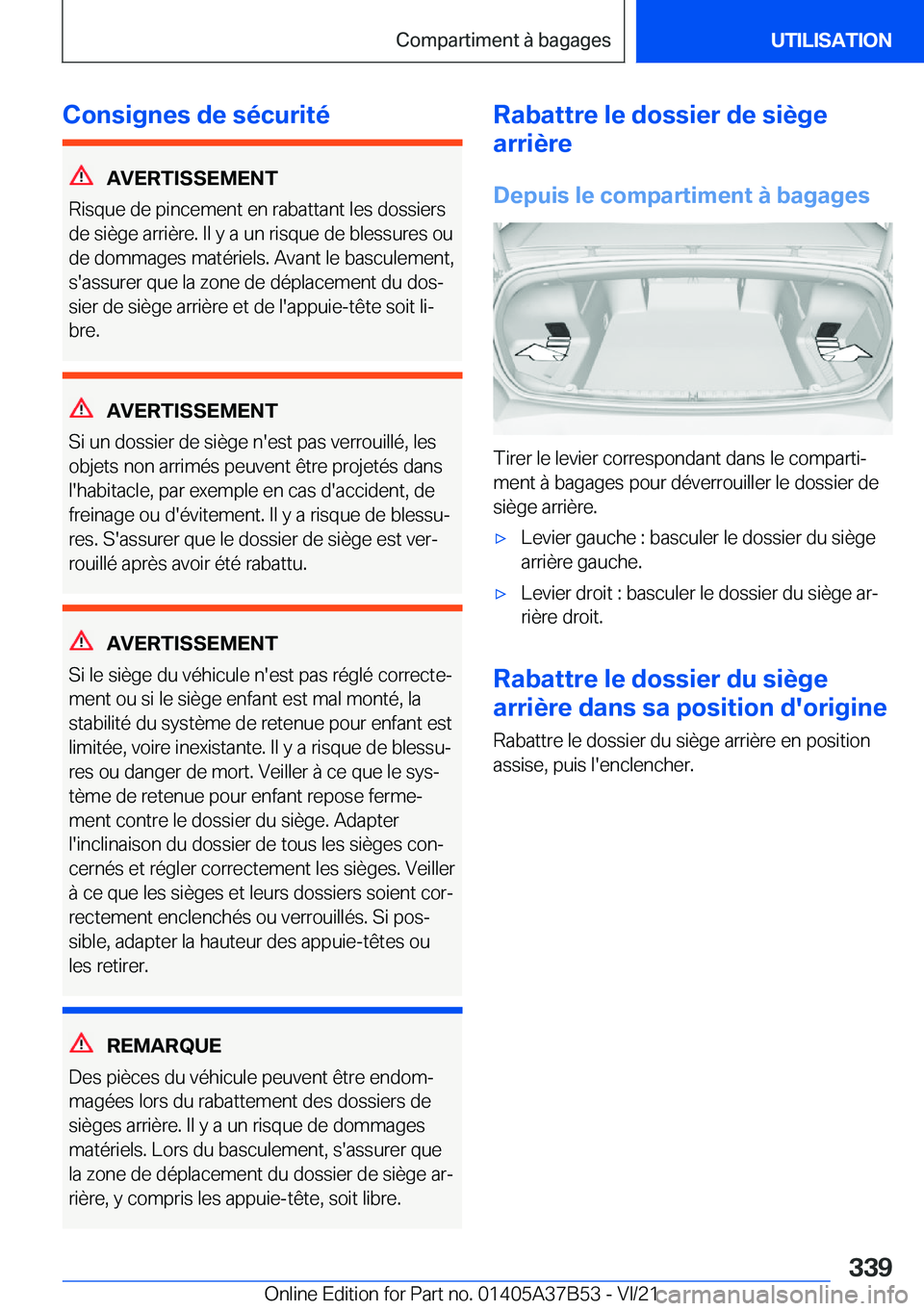 BMW M8 2022  Notices Demploi (in French) �C�o�n�s�i�g�n�e�s��d�e��s�é�c�u�r�i�t�é
�A�V�E�R�T�I�S�S�E�M�E�N�T
�R�i�s�q�u�e��d�e��p�i�n�c�e�m�e�n�t��e�n��r�a�b�a�t�t�a�n�t��l�e�s��d�o�s�s�i�e�r�s
�d�e��s�i�è�g�e��a�r�r�i�è�r�e�.�